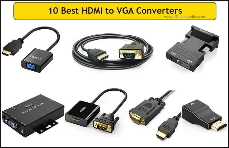 Los 10 mejores convertidores de HDMI a VGA en 2023
