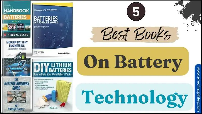 Los 5 mejores libros para aprender la última tecnología de baterías en 2023