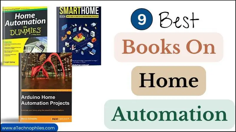 Los 9 mejores libros sobre automatización del hogar en 2022
