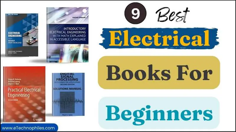 Los 9 mejores libros de ingeniería eléctrica para principiantes en 2023