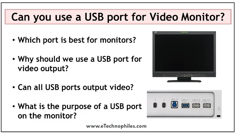 ¿Puede usar un puerto USB para monitor de video? (Explicado)